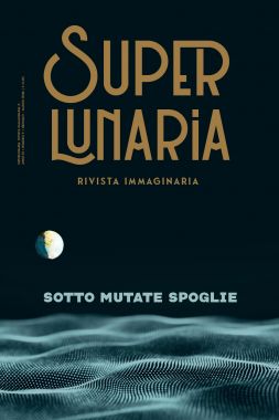 Superlunaria - Superlunaria Numero 9