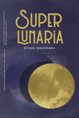 Superlunaria - Superlunaria Numero 1