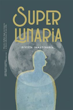 Superlunaria - Superlunaria Numero 4